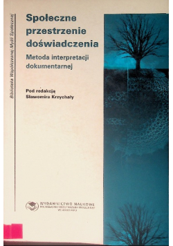 Społeczne przestrzenie doświadczenia