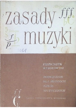 Zasady muzyki podręcznik dla średnich szkół muzycznych