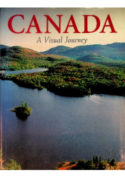 Canada a visual Journey