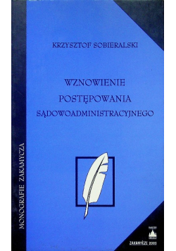 Wznowienie postępowania sądowoadministracyjnego