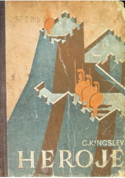Heroje czyli klechdy greckie o bohaterach 1950 r.