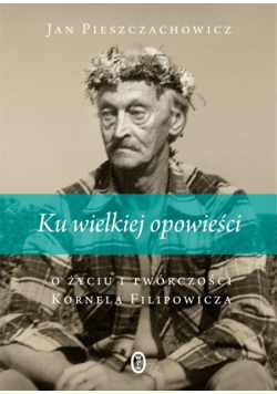 Ku wielkiej opowieści