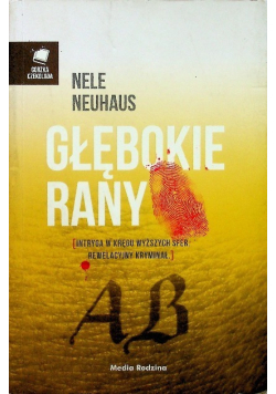 Głębokie rany