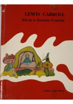 Alicja w Krainie Czarów