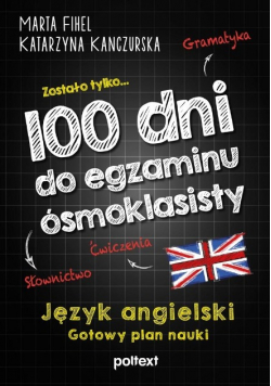 100 dni do egzaminu ósmoklasisty