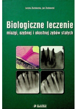 Biologiczne leczenie miazgi ozębnej i okostnej zębów stałych