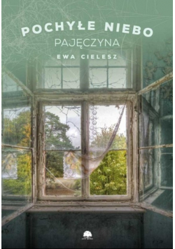 Pochyłe niebo Tom 2 Pajęczyna