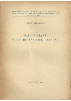 Saint-Amant Poete du Baroque Francais