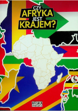 Czy Afryka jest krajem
