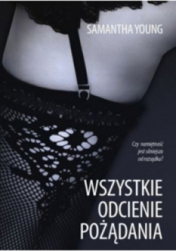 Wszystkie odcienie pożądania