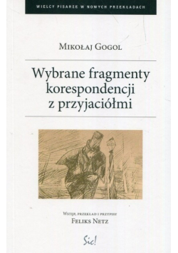 Wybrane fragmenty korespondencji z przyjaciółmi