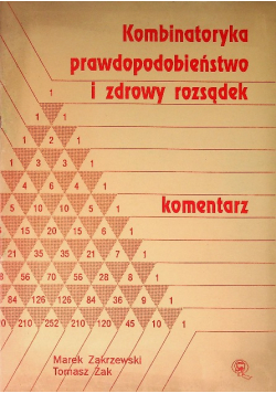 Kombinatoryka prawdopodobieństwo i zdrowy rozsądek