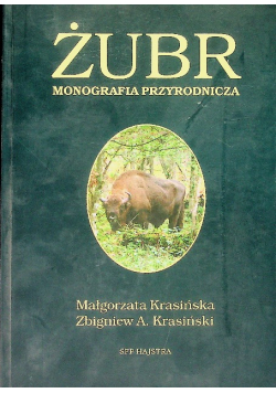 Żubr Monografia przyrodnicza