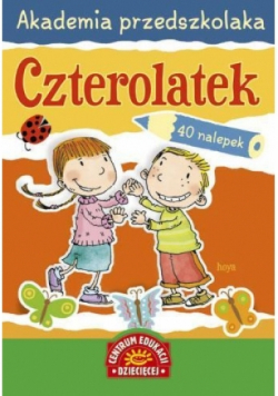 Akademia przedszkolaka. Czterolatek