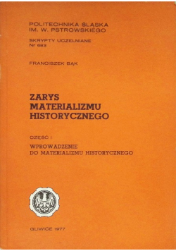 Zarys materializmu historycznego Część 1