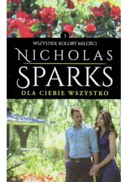 Dla ciebie wszystko Tom 3