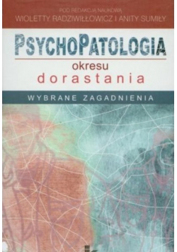 Psychopatologia okresu dorastania