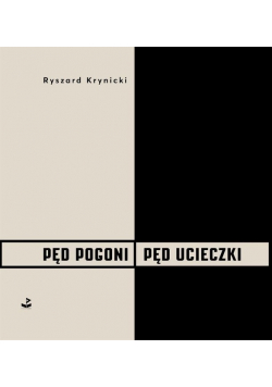 Pęd pogoni, pęd ucieczki