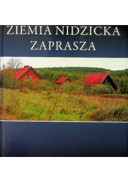 Ziemia nidzicka zaprasza
