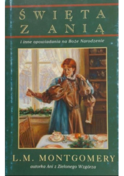 Święta z Anią i inne opowiadania na Boże Narodzenie