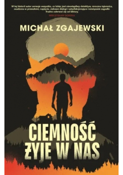 Ciemność żyje w nas