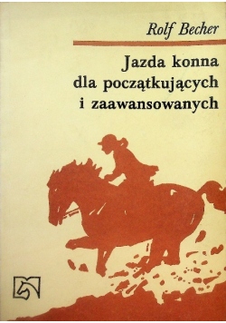 Jazda konna dla początkujących i zaawansowanych