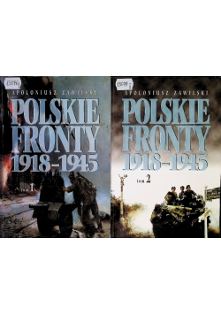 Polskie fronty 1918 - 1945 Tom I i II