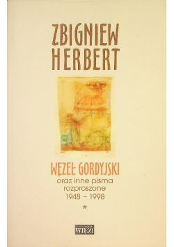 Węzeł gordyjski Tom 1