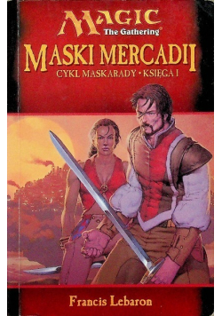 Cykl maskarady Księga I Maski Mercadii