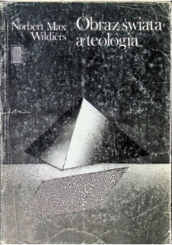 Obraz świata a teologia