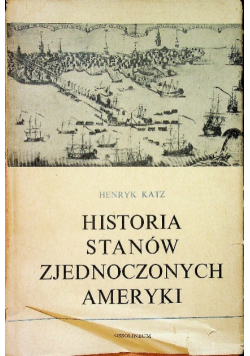 Historia Stanów Zjednoczonych Ameryki
