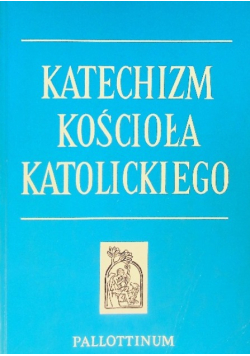 Katechizm Kościoła Katolickiego