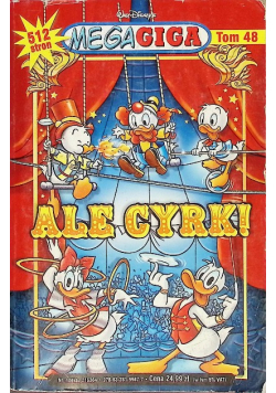 Mega giga Tom 48 Ale cyrk