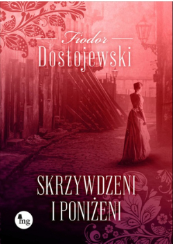 Skrzywdzeni i poniżeni