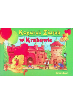 Kogutek Ziutek w Krakowie