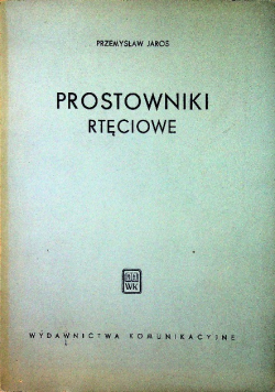 Prostowniki rtęciowe