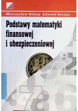 Podstawy matematyki finansowej i ubezpieczeniowej