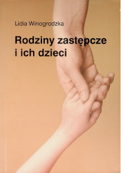 Rodziny zastępcze i ich dzieci