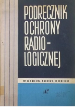 Podręcznik ochrony radiologicznej