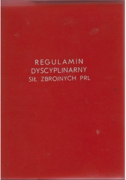 Regulamin dyscyplinarny sił zbrojnych PRL