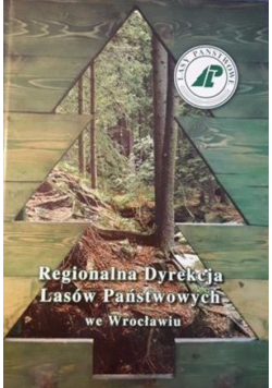 Regionalna Dyrekcja Lasów Państwowych we Wrocławiu