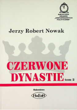 Czerwone dynastie Tom 2