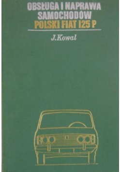 Obsługa i naprawa samochodów polski fiat 125p