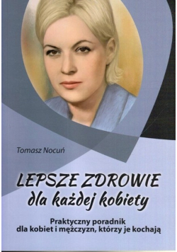 Lepsze zdrowie dla każdej kobiety