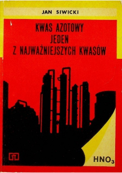 Kwas azotowy jeden z najważniejszych kwasów