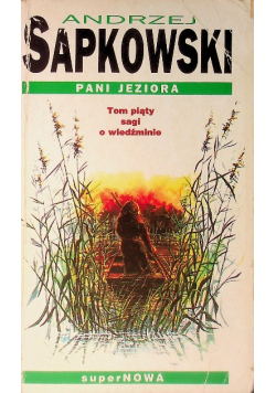 Pani Jeziora Tom 5