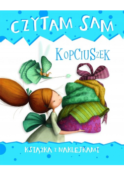 Czytam sam. Kopciuszek. Książka z naklejkami