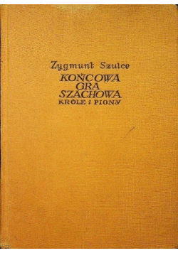 Końcowa gra szachowa - króle i piony