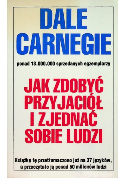 Jak zdobyć przyjaciół i zjednać sobie ludzi