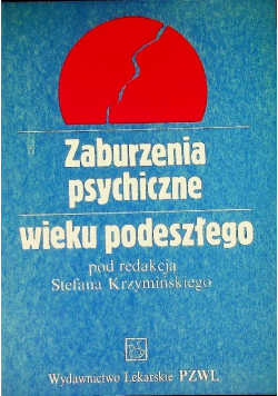 Zaburzenia psychiczne wieku podeszłego